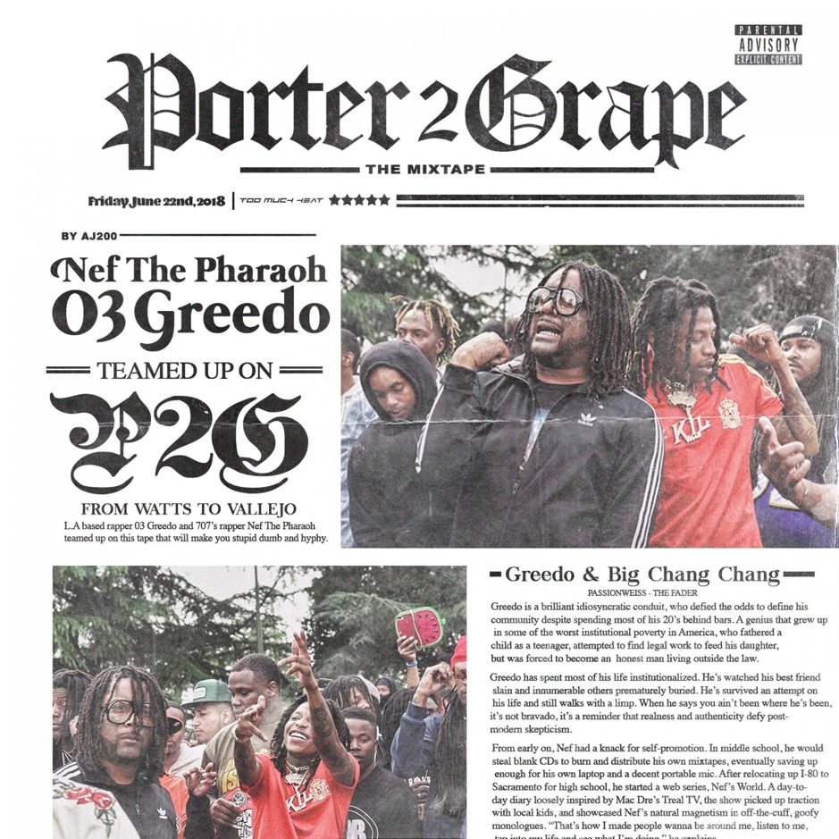 Nef the Pharaoh & 03 Greedo - Porter 2 Grape